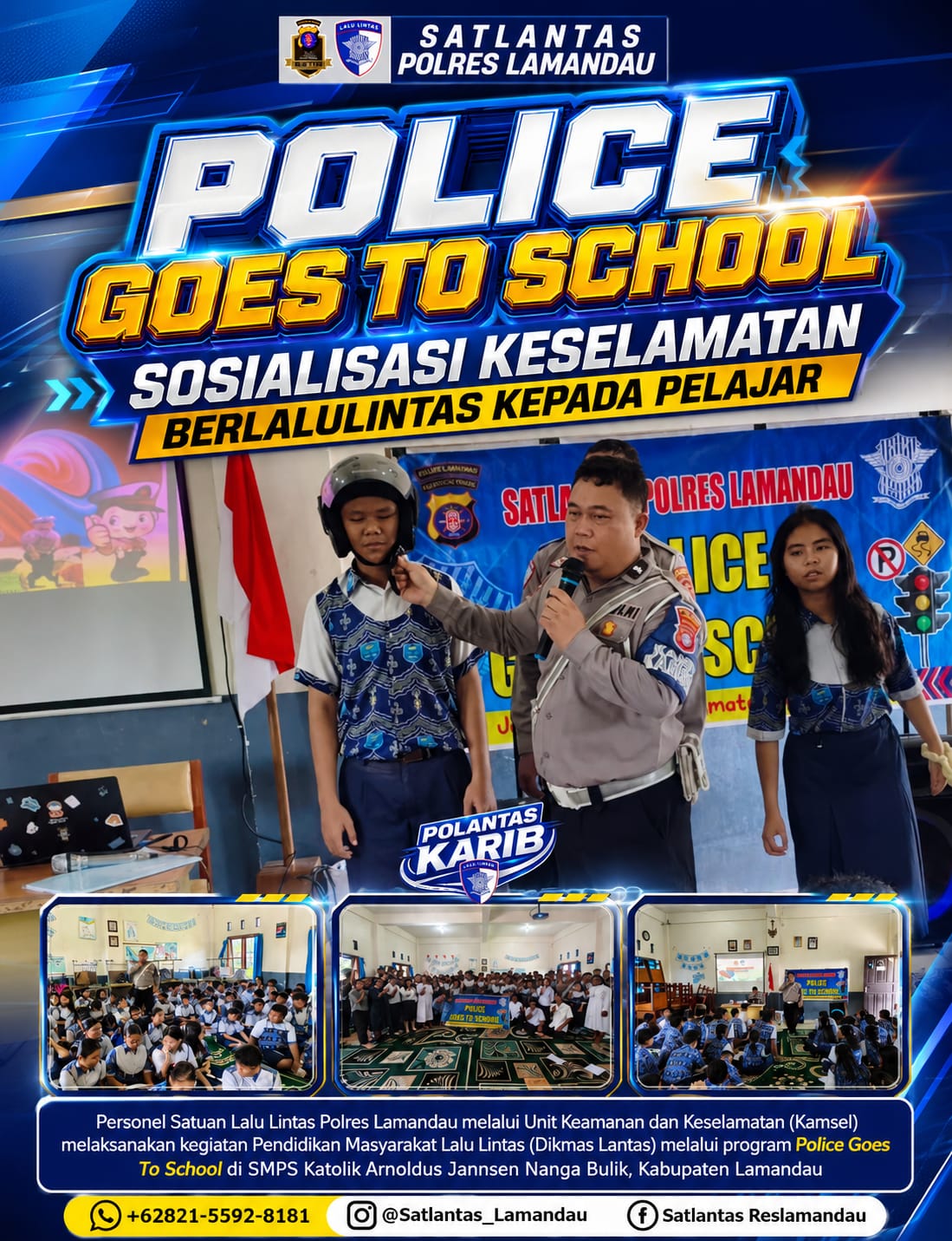 Satlantas Polres Lamandau Edukasi Pelajar melalui Program Police Goes To School di SMPS Katolik Arnoldus Jannsen Nanga Bulik