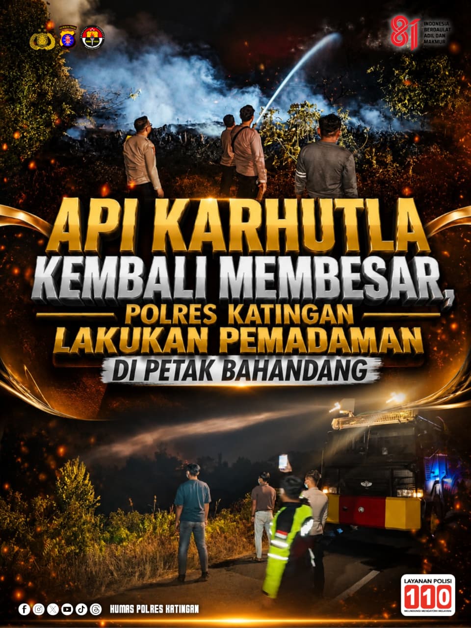 Api Karhutla Kembali Membesar, Polres Katingan Lakukan Pemadaman di Petak Bahandang