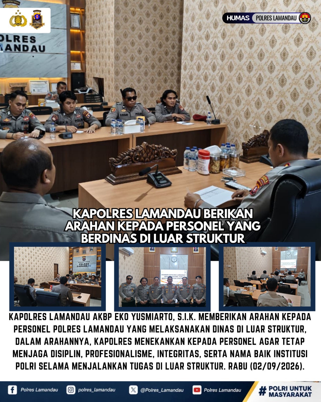 Kapolres Lamandau Berikan Arahan kepada Personel yang Berdinas di Luar Struktur
