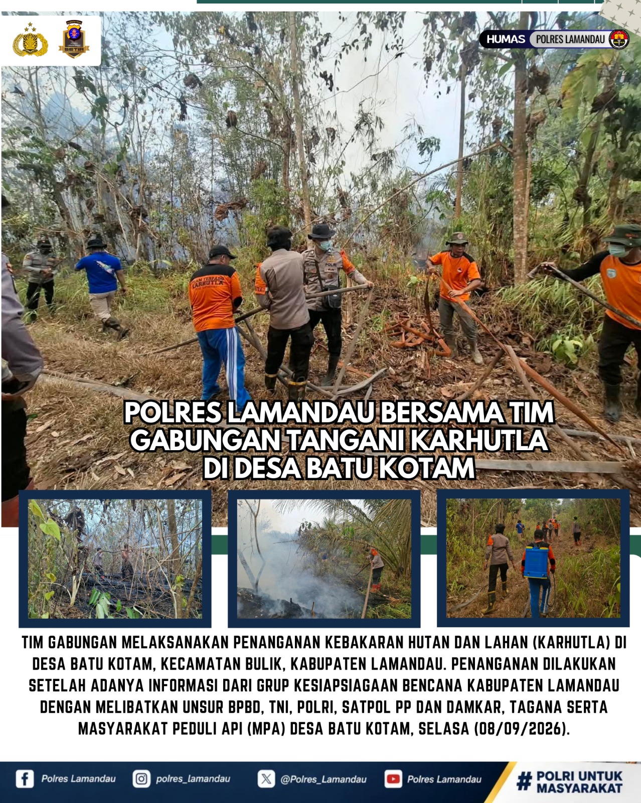 Polres Lamandau Bersama Tim Gabungan Tangani Karhutla di Desa Batu Kotam