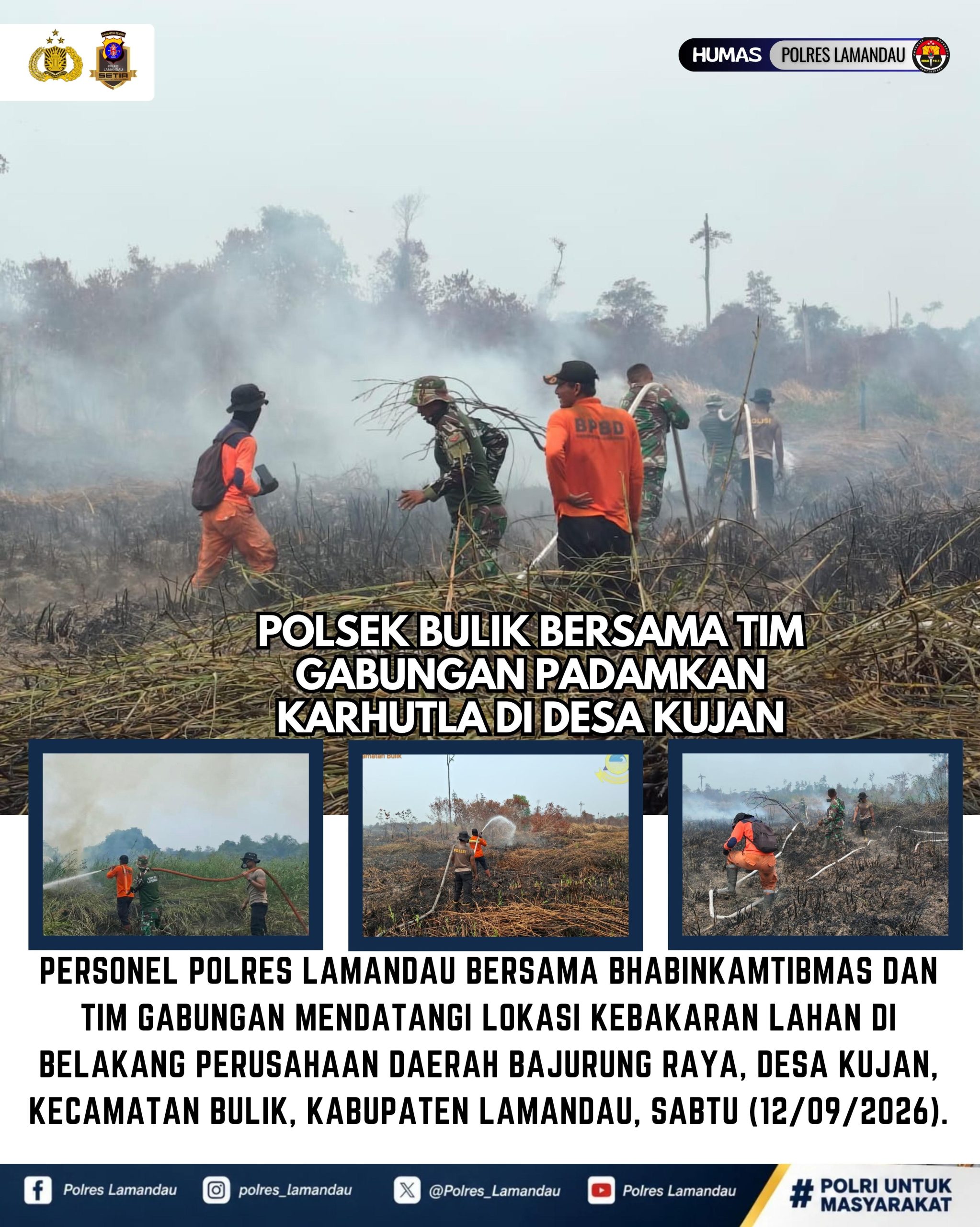Polsek Bulik Bersama Tim Gabungan Padamkan Karhutla di Desa Kujan