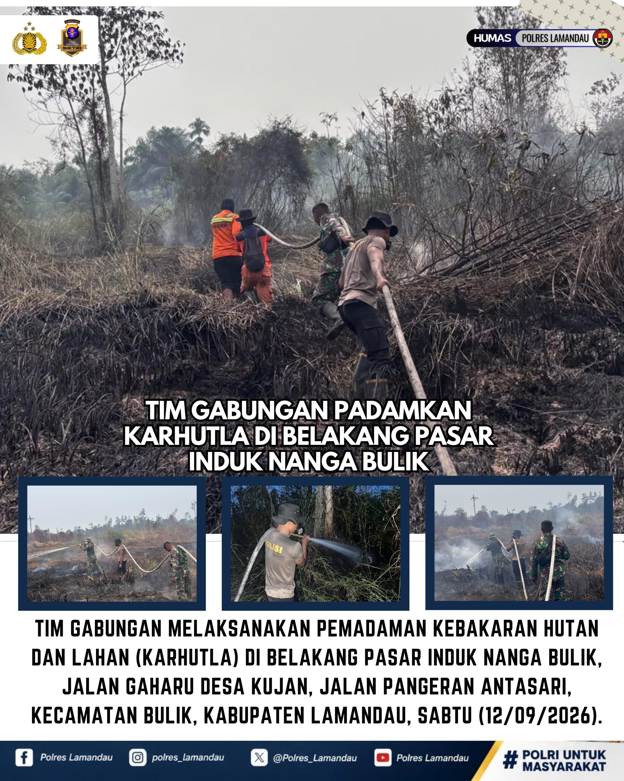 Polres Lamandau Bersama Polsek Bulik Padamkan Titik Api Hasil Verifikasi Hotspot di Desa Bunut