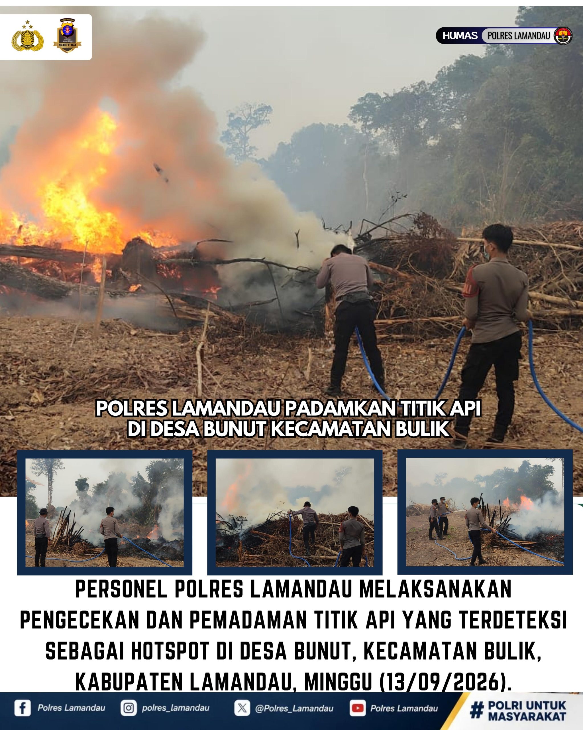 Polres Lamandau Padamkan Titik Api di Desa Bunut Kecamatan Bulik