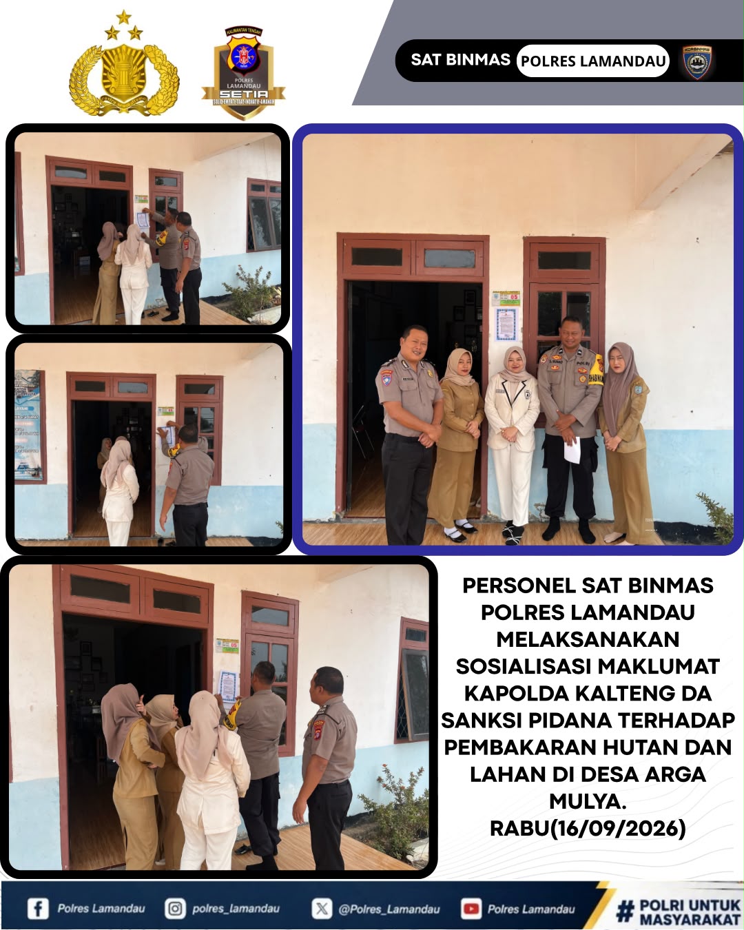 Sat Binmas Polres Lamandau Sosialisasikan Maklumat Kapolda Kalteng dan Sanksi Pidana Karhutla di Desa Arga Mulya